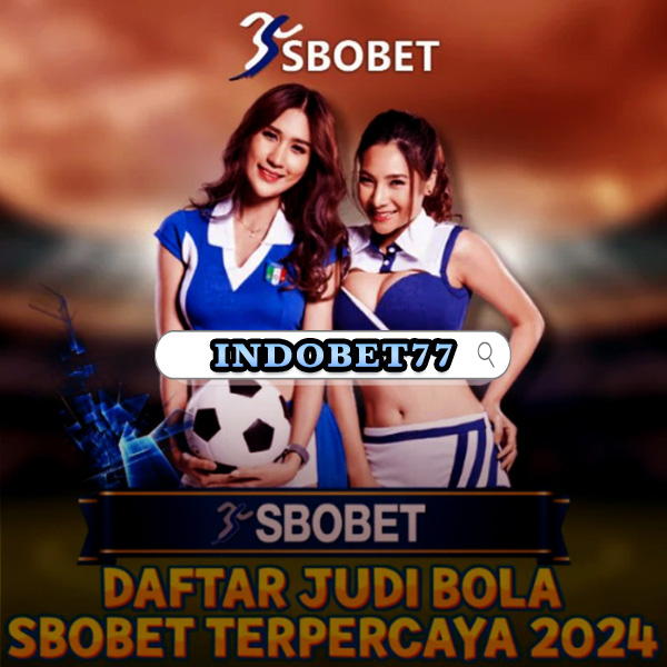Agen Betting SBOBET88 Deposit 50 dan Menang Besar! 232782297